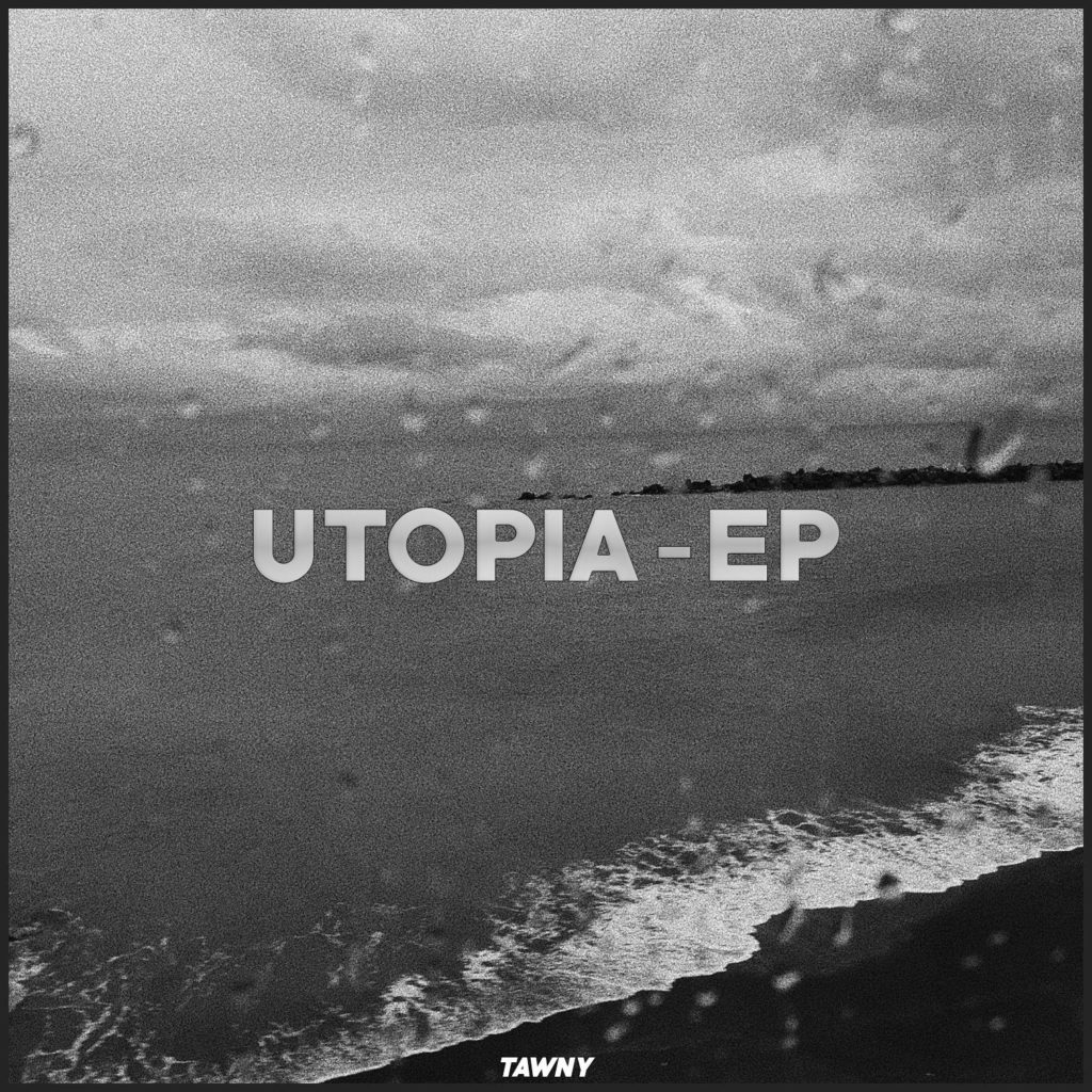 Tawny - Utopia EP