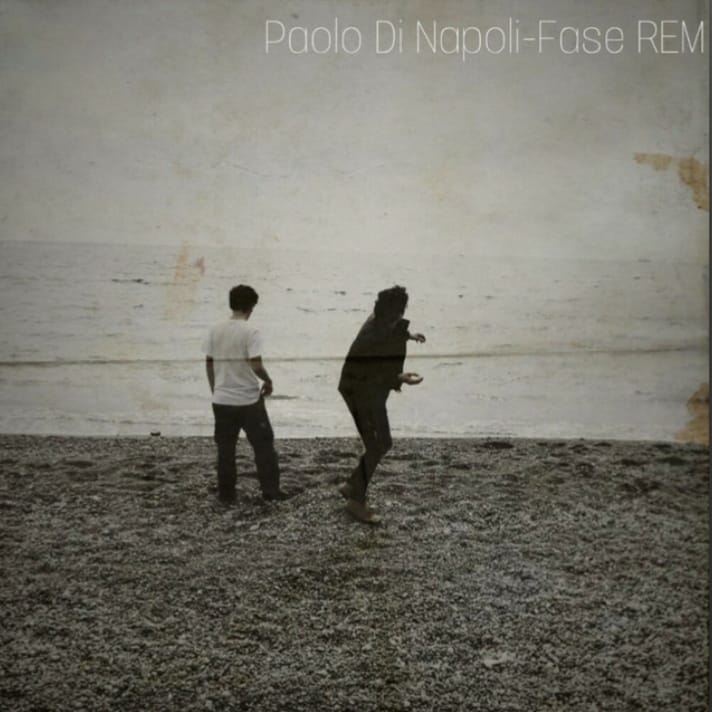 Paolo Di Napoli - Fase REM