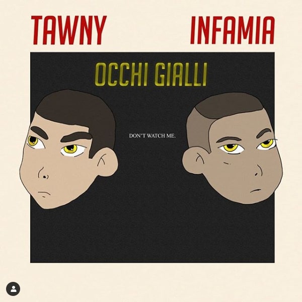 Infamia feat Tawny - Occhi gialli